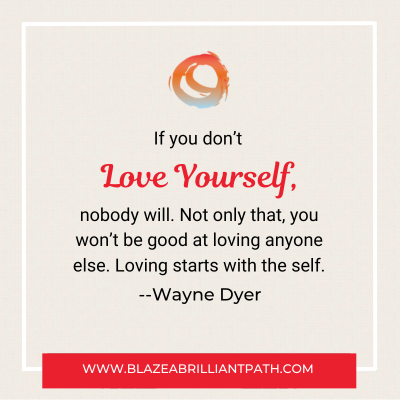 Learning to Love Yourself quote by Wayne Dyer